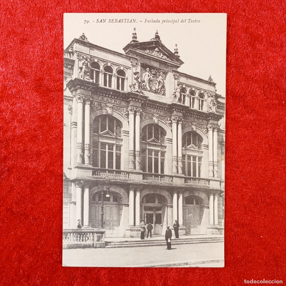 Postales: POSTAL - SAN SEBASTIAN - FACHADA PRINCIPAL DEL TEATRO - 79 - GALARZA - GONZALES - RAR&Iacute;SIMA / 2015