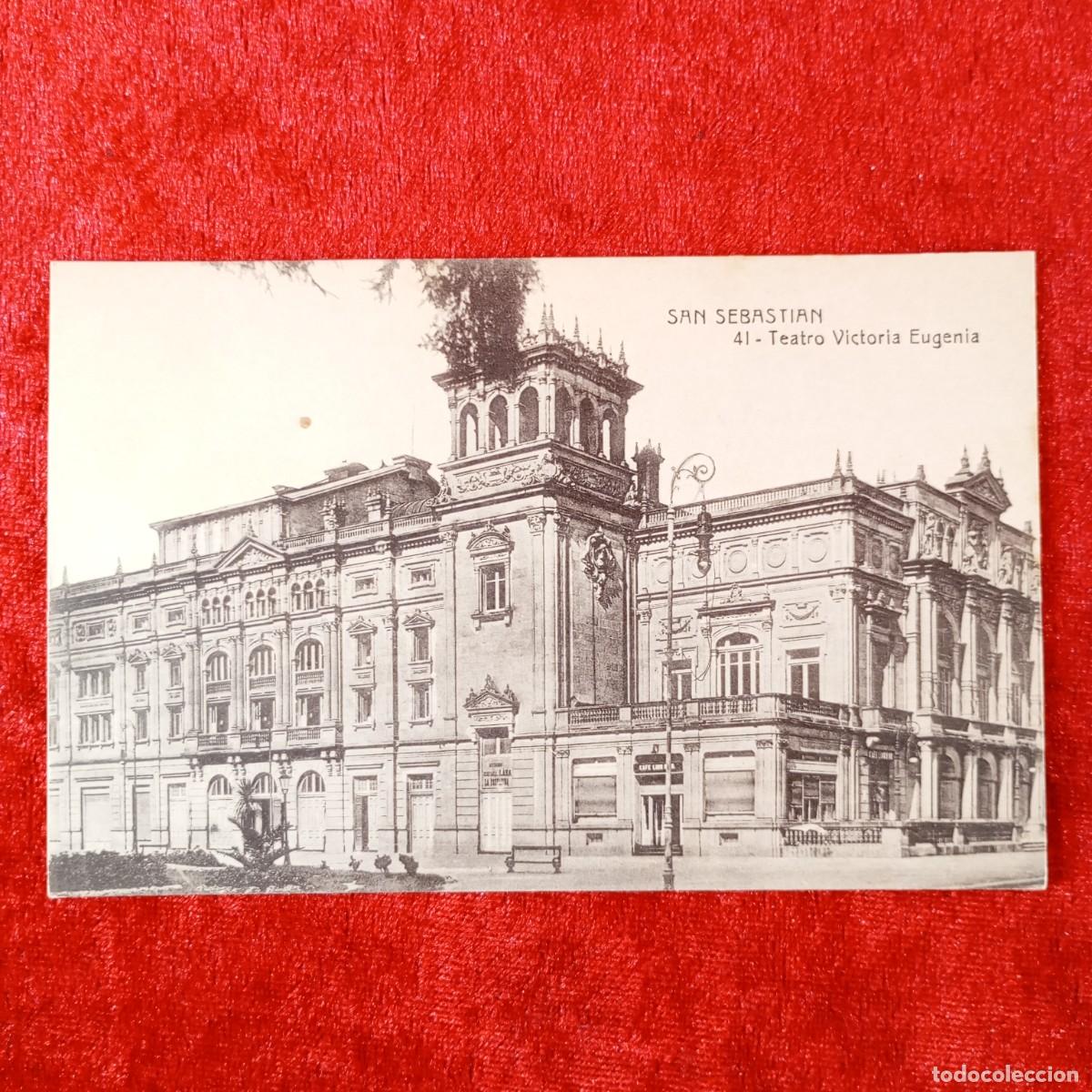Postales: POSTAL - SAN SEBASTIAN - 41 - TEATRO VICTORIA EUGENIA - MAYOR HERMANOS - RAR&Iacute;SIMA / 2275