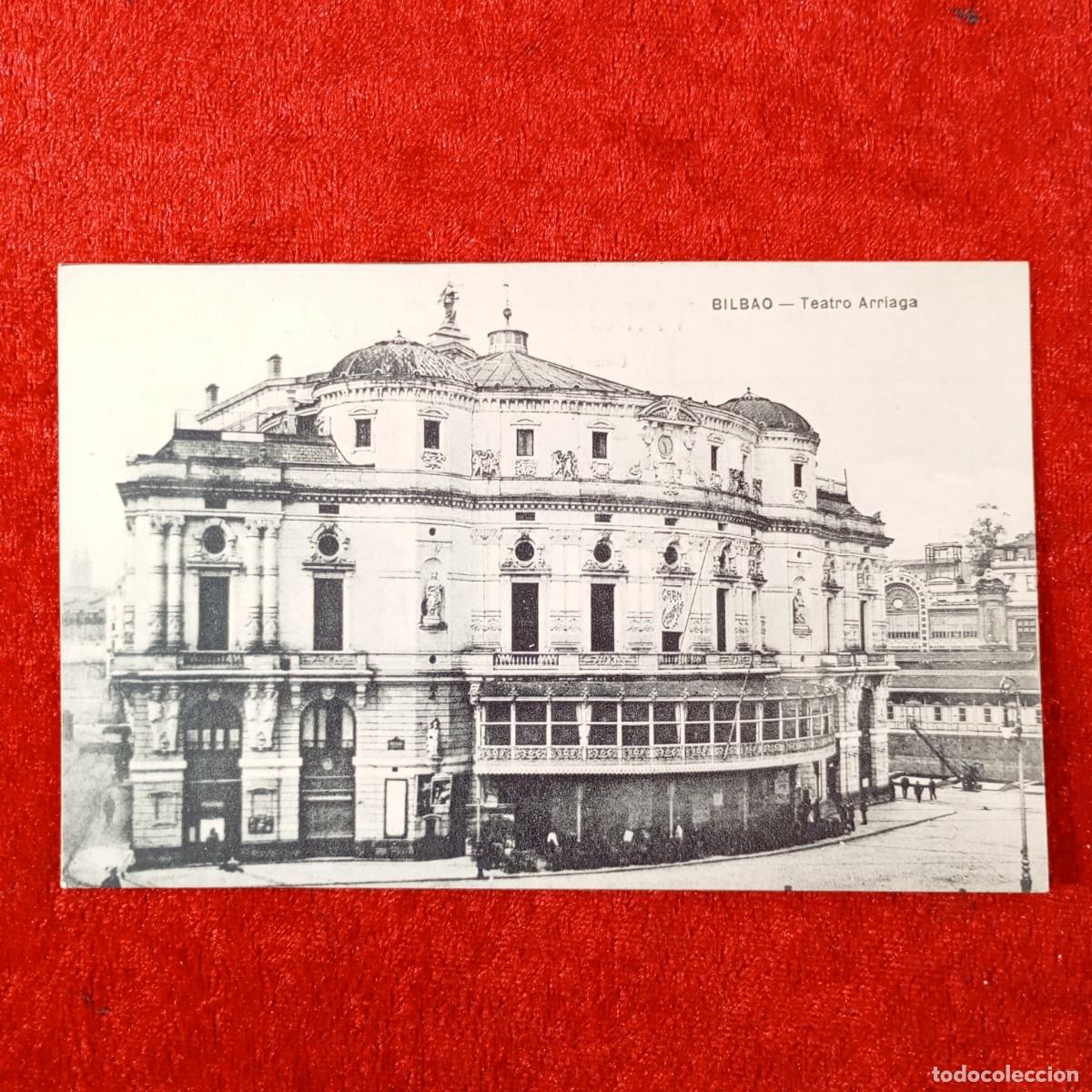 Postales: POSTAL - BILBAO - TEATRO ARRIAGA - RAR&Iacute;SIMA / 2360
