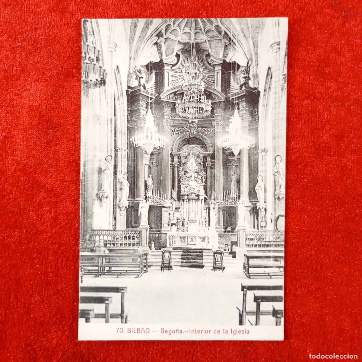 Postales: POSTAL - BILBAO - BEGO&Ntilde;A - INTERIOR DE LA IGLESIA - 70 - CASTA&Ntilde;EIRA Y ALVAREZ - RAR&Iacute;SIMA / 2405