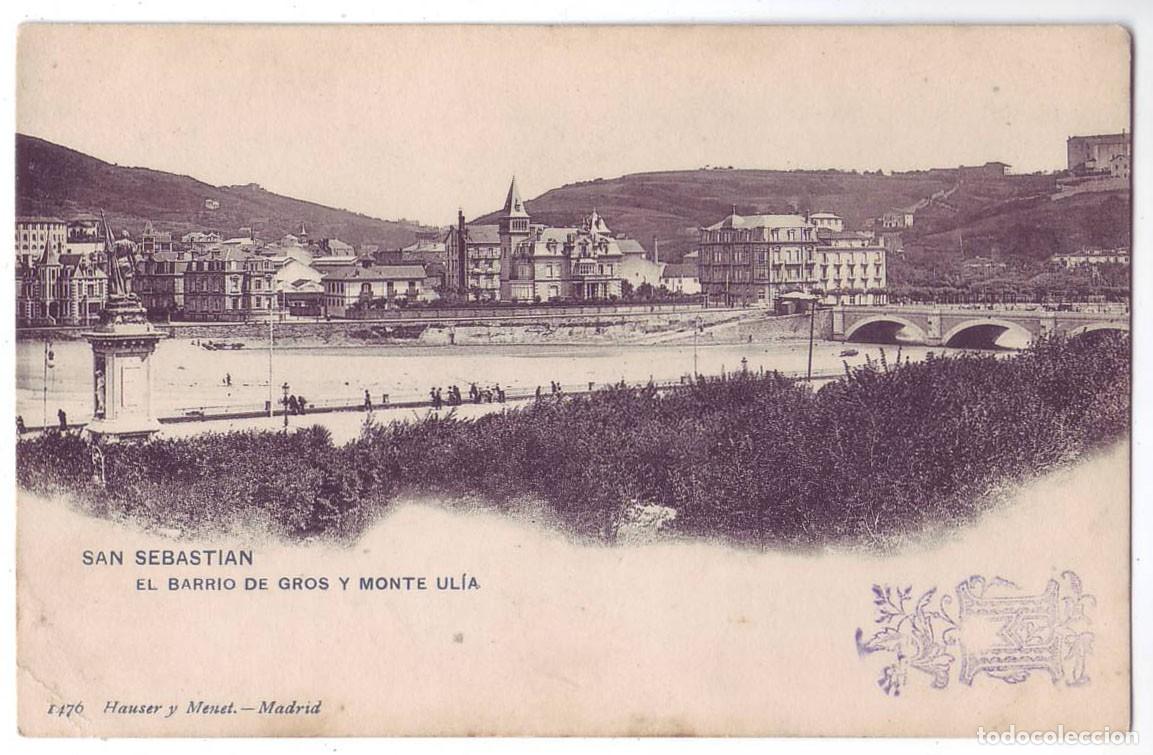 Postales: San Sebasti&aacute;n: El Barrio de Gros y Monte Ul&iacute;a. Hauser y Menet. Sin dividir. Circulada(Anterior 1905)