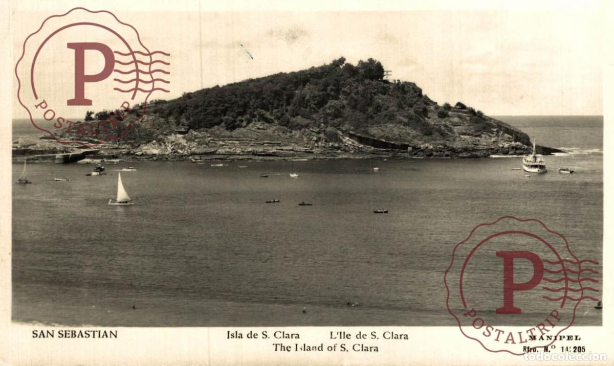 Postales: SAN SEBASTI&Aacute;N. Isla De S. Clara. GUIP&Uacute;ZCOA - PAIS VASCO. ESPA&Ntilde;A ESPAGNE SPAIN. Postal Fotogr&aacute;fica.