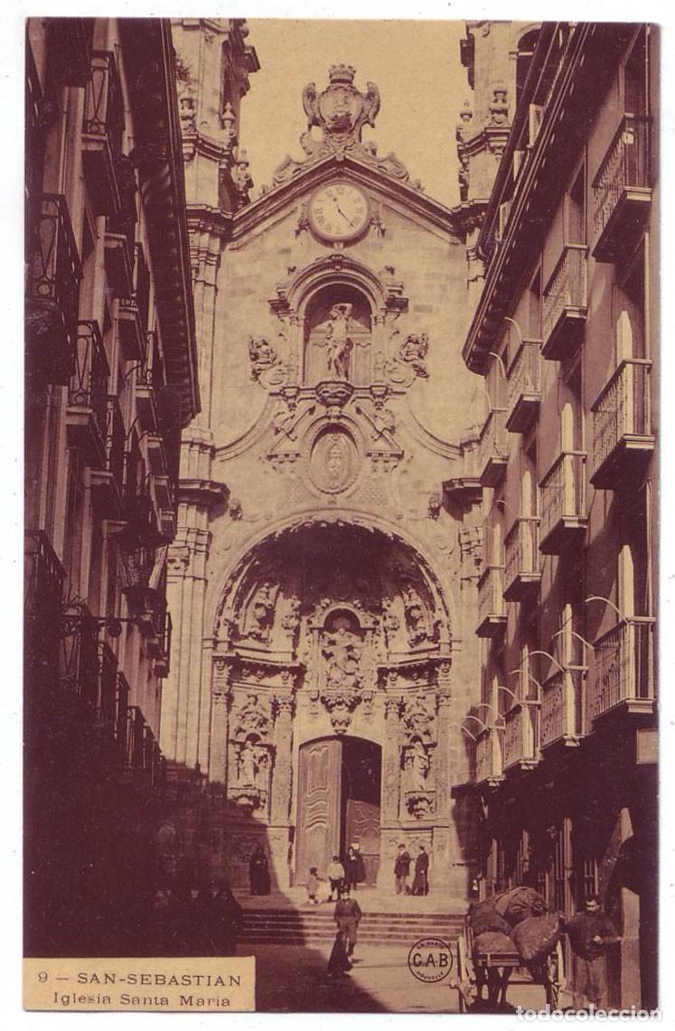 Postales: San Sebasti&aacute;n: Iglesia Santa Mar&iacute;a. C.A.B. La Carte Nouvelle. No circulada (A&ntilde;os 10)