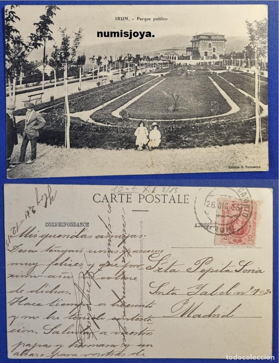 Postales: Postal de IRUN (Espa&ntilde;a) a&ntilde;o 1910. PARQUE PUBLICO. Ed. D. Fern&aacute;ndez. Escrita en 1915 con sello.