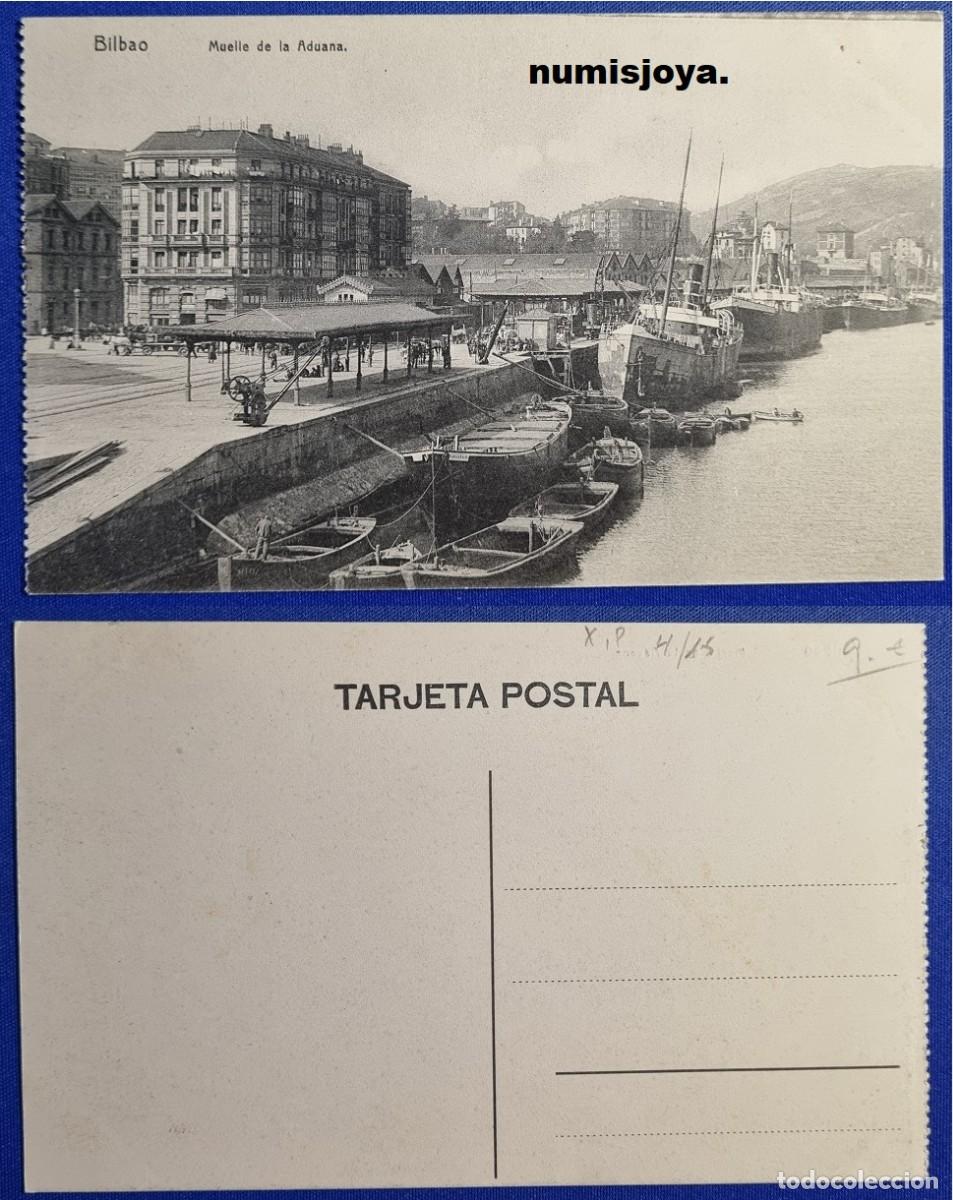 Postales: Postal de Bilbao Espa&ntilde;a a&ntilde;o 1910 Muelle de la Aduana. Reverso dividido.