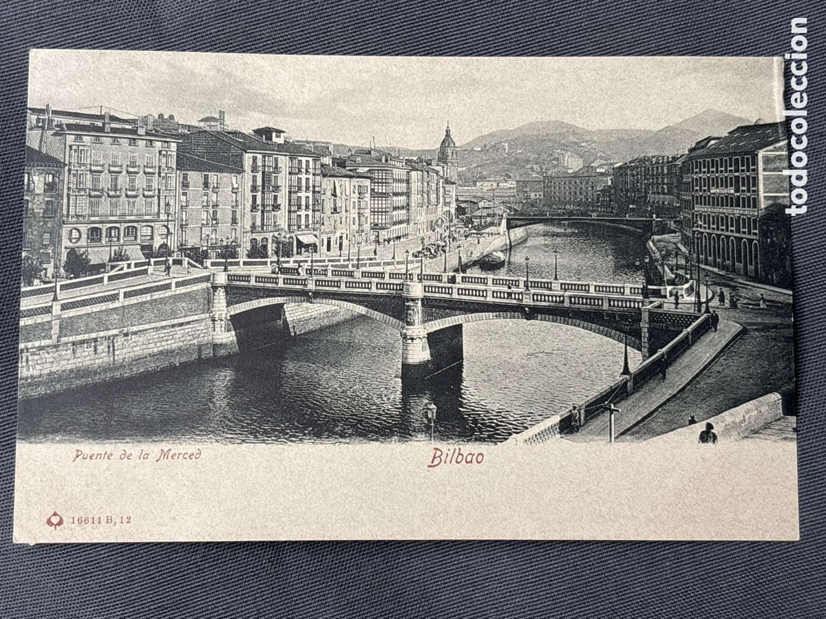Postales: BILBAO, puente de la merced 16611 B, 12
