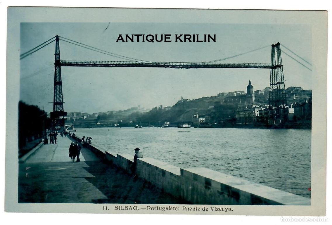 Postales: BILBAO N&ordm; 11 PORTUGALETE , PUENTE DE VIZCAYA / EDICION HAE / SIN FRANQUEAR PERO ESCRITA