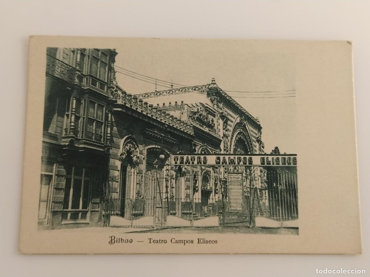 Postales: BILBAO - TEATRO CAMPOS ELISEOS - REVERSO SIN DIVIDIR - POSTAL ANTIGUA (116.878)