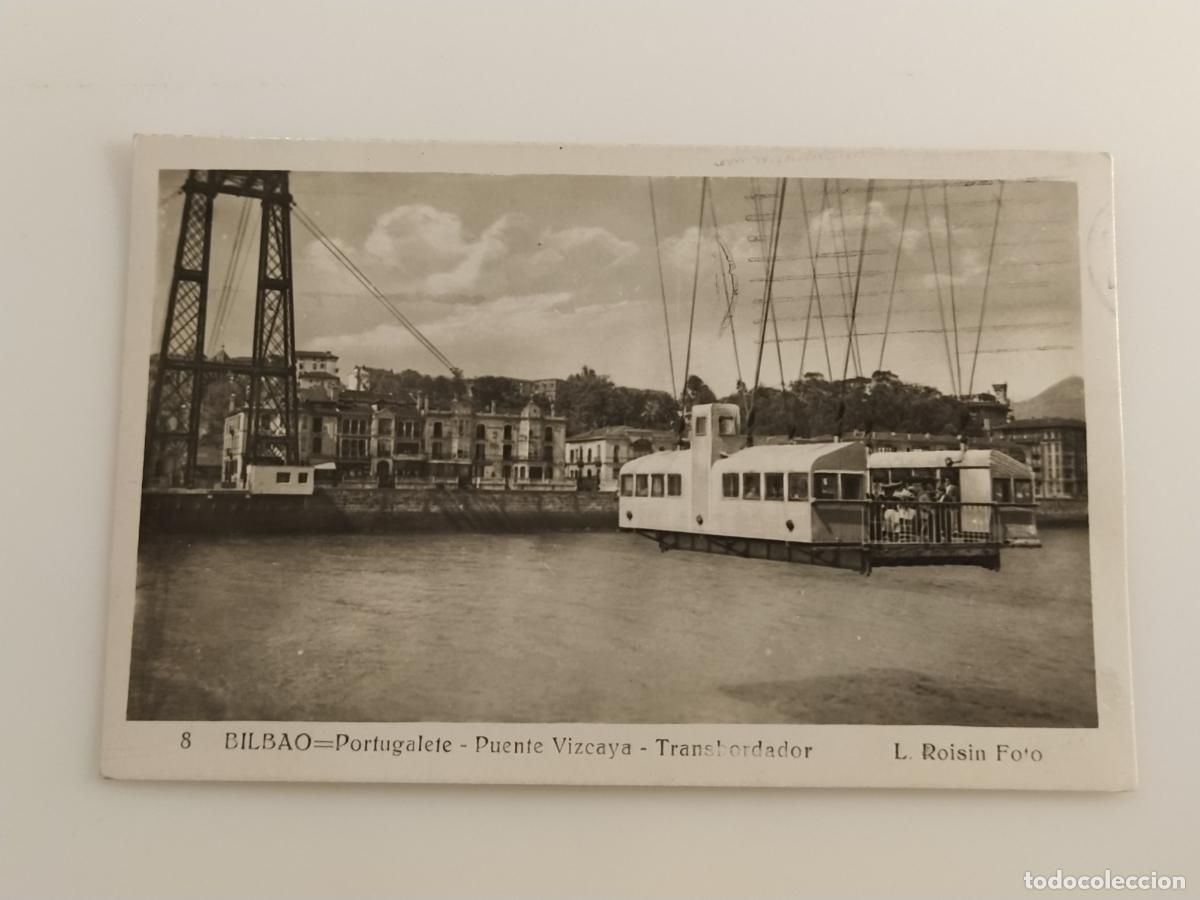 Postales: BILBAO - PORTUGALETE - PUENTE VIZCAYA - TRANSBORDADOR - ROISIN FOTO - POSTAL ANTIGUA (116.885)