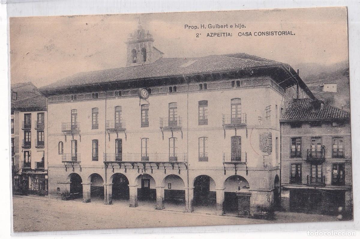 Postales: Postal AZPEITIA Casa Consistorial Prop.H. Guilbert e Hijo N&ordm; 2 FOTOTIPIA DE HAUSER Y MENET