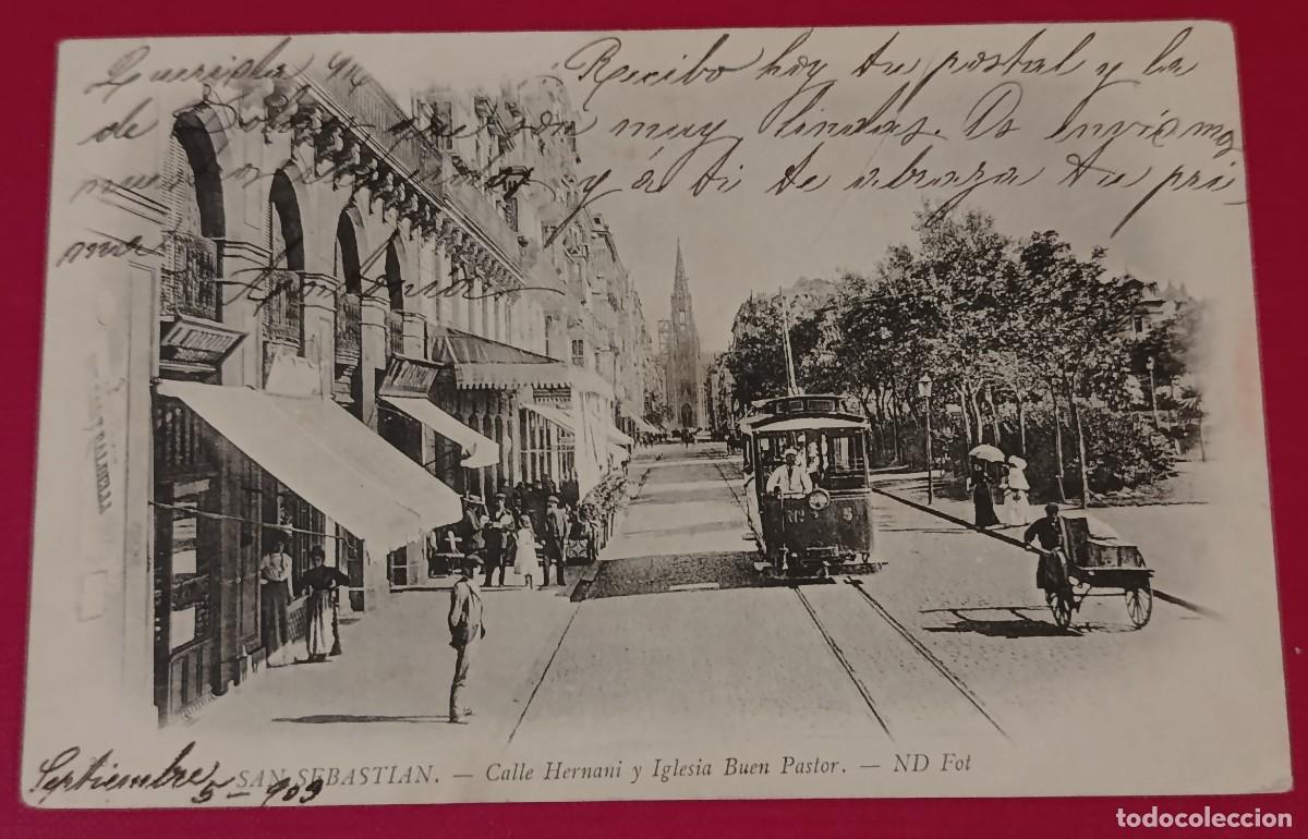 Postales: TARJETA POSTAL CALLE HERNANI Y IGLESIA BUEN PASTOR - SAN SEBASTI&Aacute;N 1909