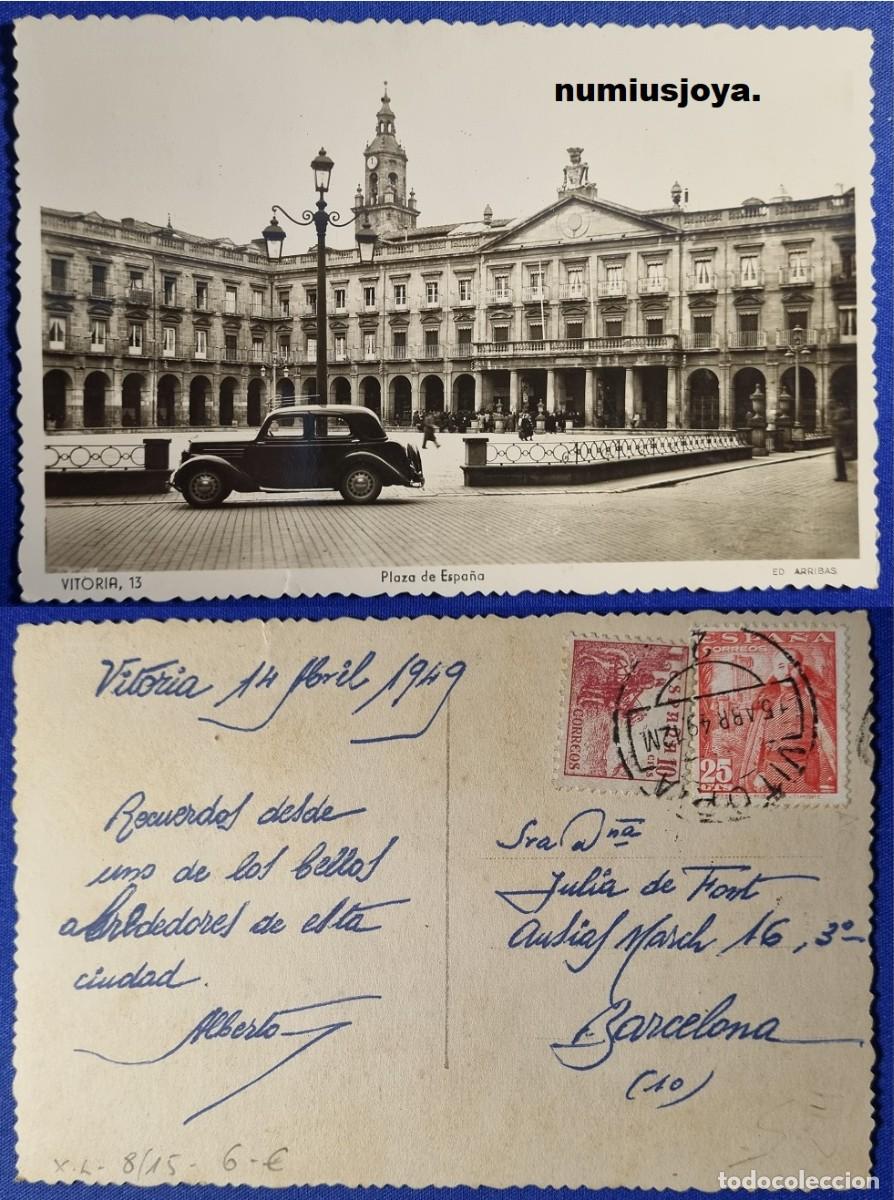 Postales: Postal de Vitoria Espa&ntilde;a a&ntilde;o 1940. Plaza de Espa&ntilde;a. ARRIBAS. Escrita en 1949 con sellos.