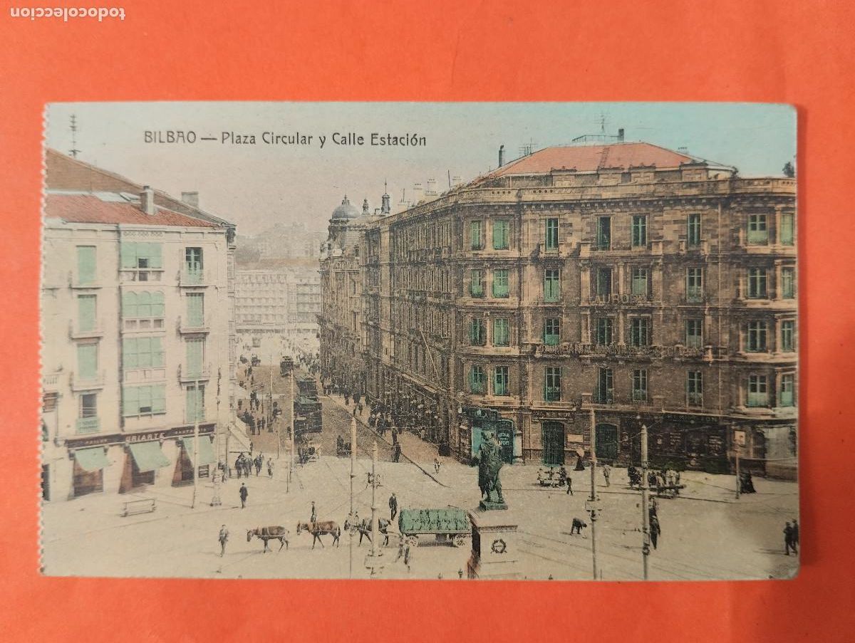 Cartoline: BILBAO PLAZA CIRCULAR Y CALLE ESTACION