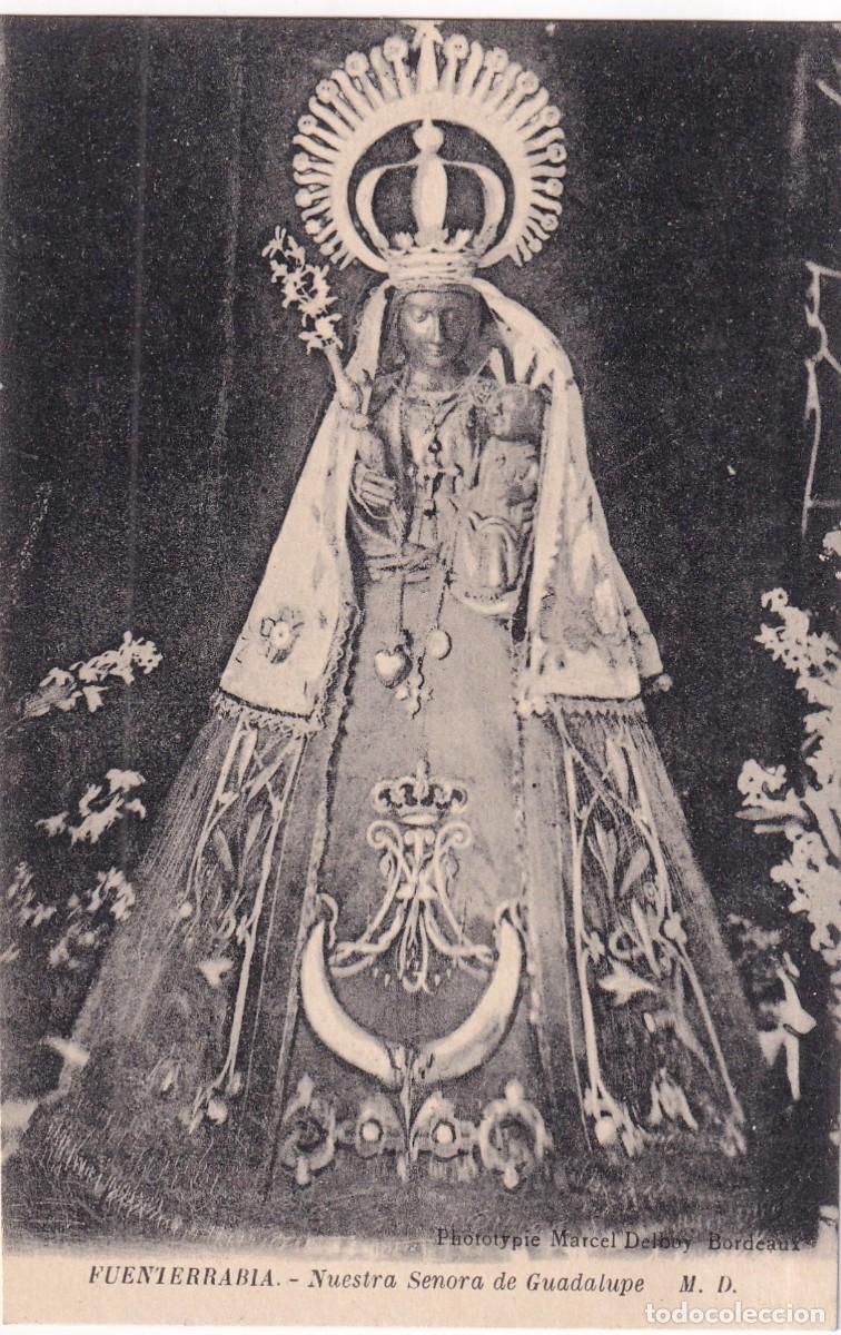 Postais: FUENTERRABIA Nuestra Se&ntilde;ora de Guadalupe. M. D. Sin circular.