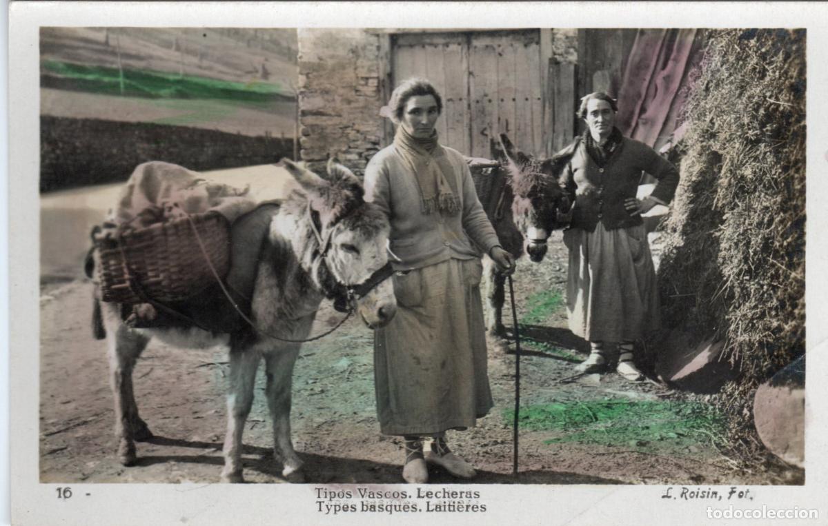 Cartoline: BONITA POSTAL - TIPOS VASCOS - LECHERAS - L. ROISIN