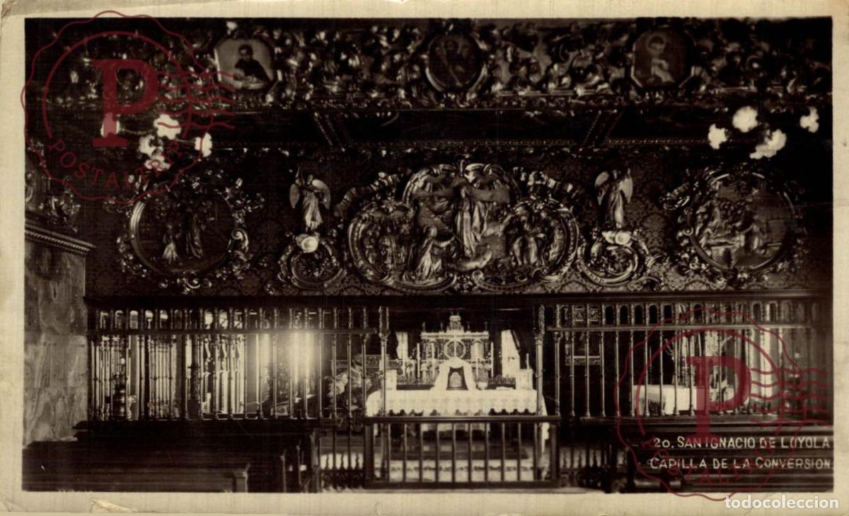 Postkarten: GUIPUZCOA. SAN IGNACIO DE LOYOLA. CAPILLA DE LA CONVERSION. RPPC. FOTOGRAFICA.