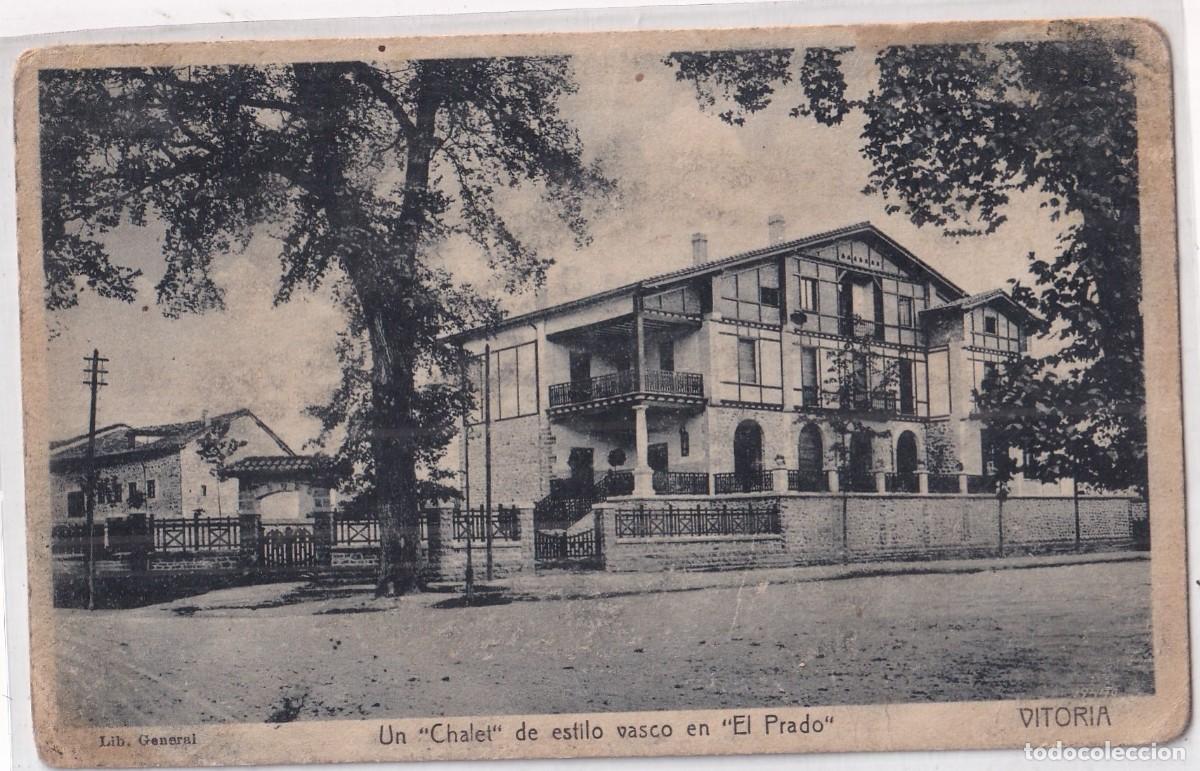 Postales: Alava. Un chalet de estilo vasco en El Prado. Vitoria. Sin circular.