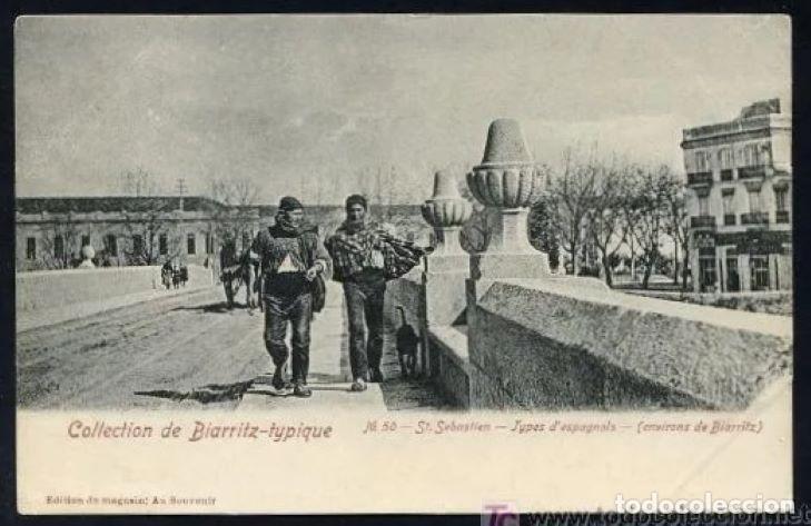 Postais: San Sebasti&aacute;n. *St. Sebastien. Types d&acute;espagnols. Environs de Biarritz* Nueva.