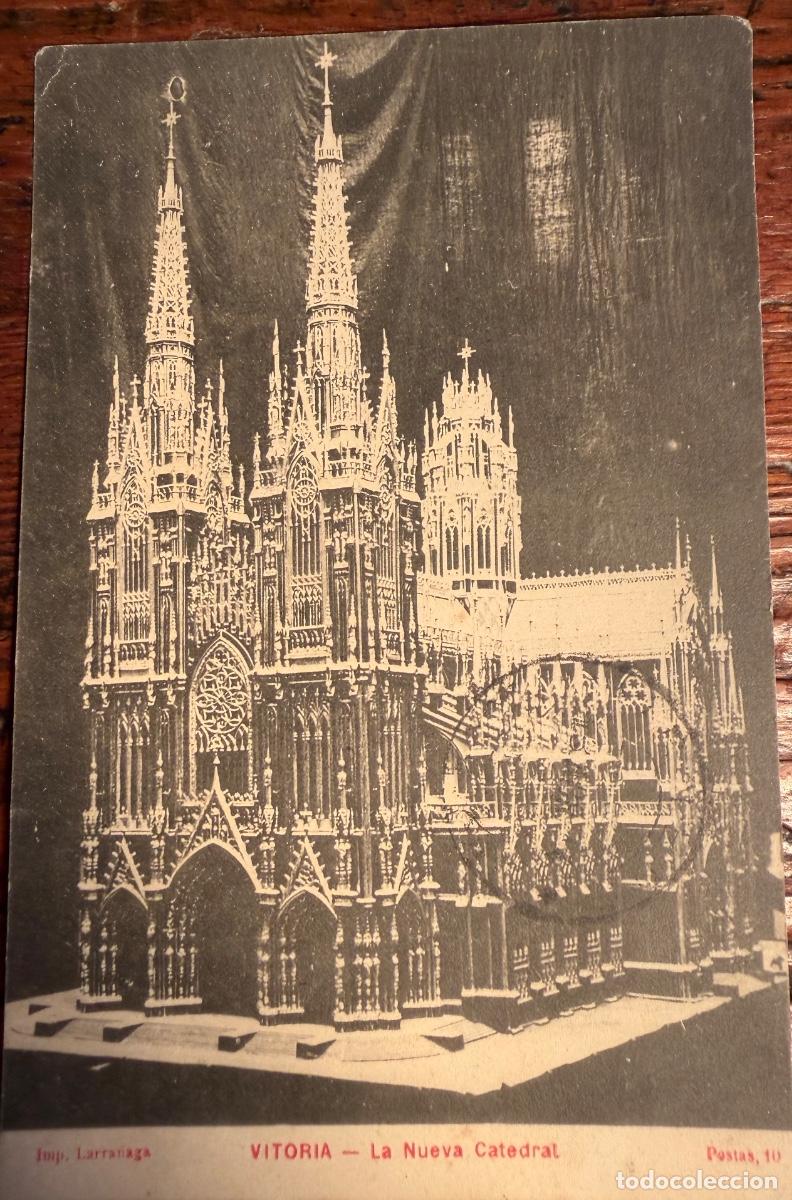 Postcards: POSTAL VITORIA LA NUEVA CATEDRAL