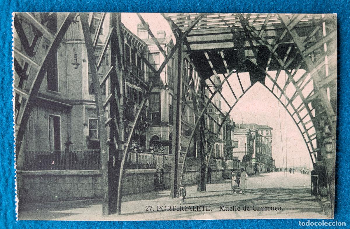 Postales: RW POSTAL PORTUGALETE VIZCAYA MUELLE DE CHURRUCA P2057