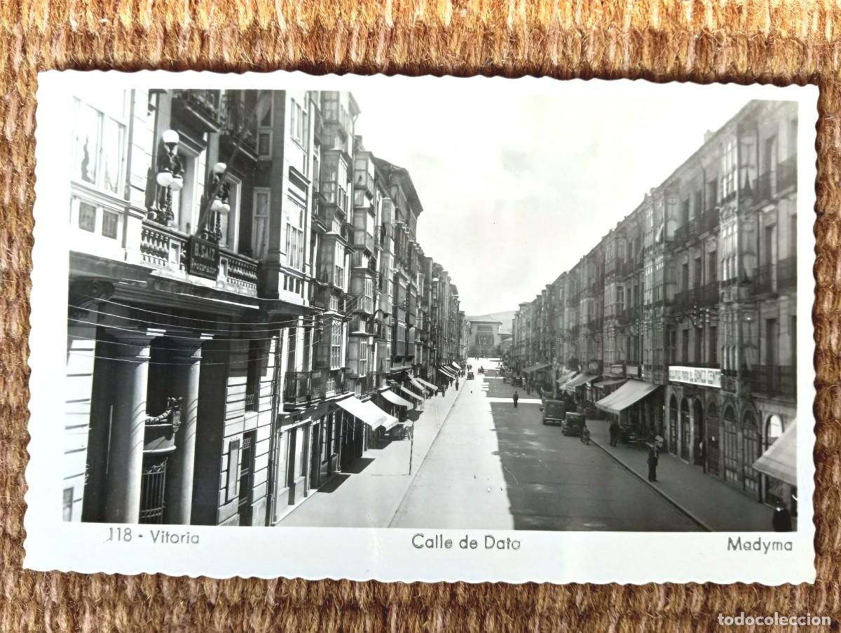 Postales: VITORIA - ALAVA - CALLE DE DATO - ED. MADYMA