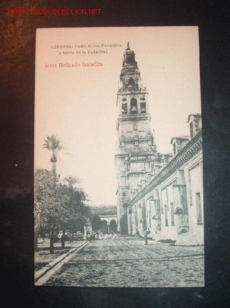 Postkarten: TARJETA POSTAL DE CORDOBA:PATIO DE LOS NARANJOS Y TORRE DE LA CATEDRAL CON PUBLICIDAD