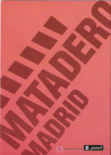 Postales: POSTAL MATADERO MADRID. JUNIO-AGOSTO 2007. - Foto 1