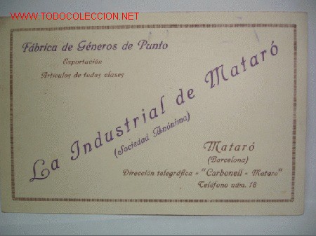 Postales: LA INDUSTRIAL DE MATARO,TEXTIL - Foto 1