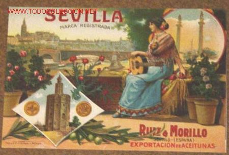 Postales: Sevilla Rui & Morillo. Exportaci&oacute;n de aceitunas. - Foto 1