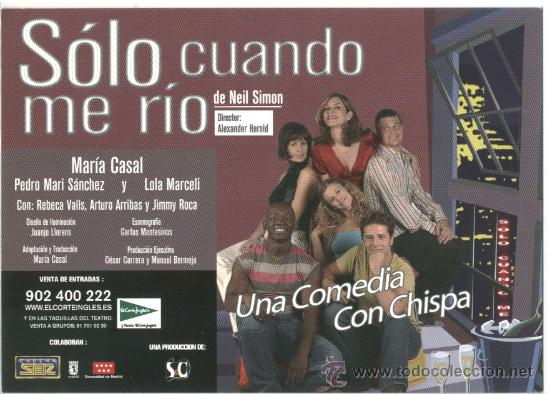 Postales: teatro S&oacute;lo cuando me r&iacute;o, de Neil Simon - Foto 1