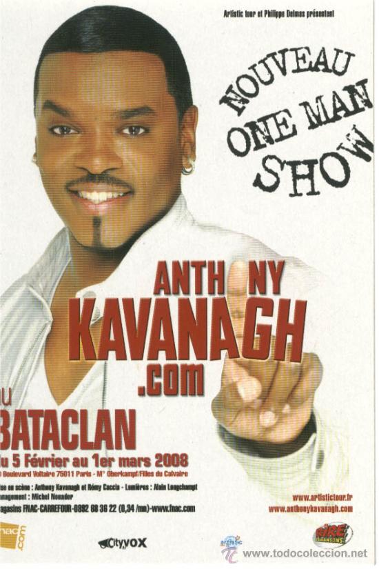 Postales: Teatro Bataclan (Paris. 2008): Anthony Kavanagh - Foto 1