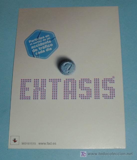 Postales: PREVENCION DEL CONSUMO DE EXTASIS - Foto 1