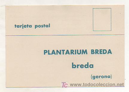 Postales: POSTAL DEL PLANTARIUM DE BREDA (GERONA). - Foto 1
