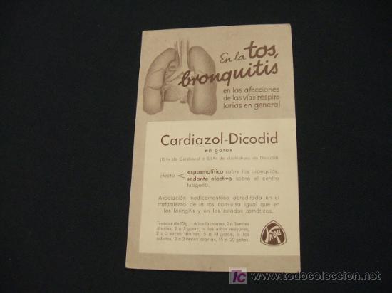 Postales: EN LA TOS, BRONQUITIS - CARDIAZOL-DICODID - - Foto 1