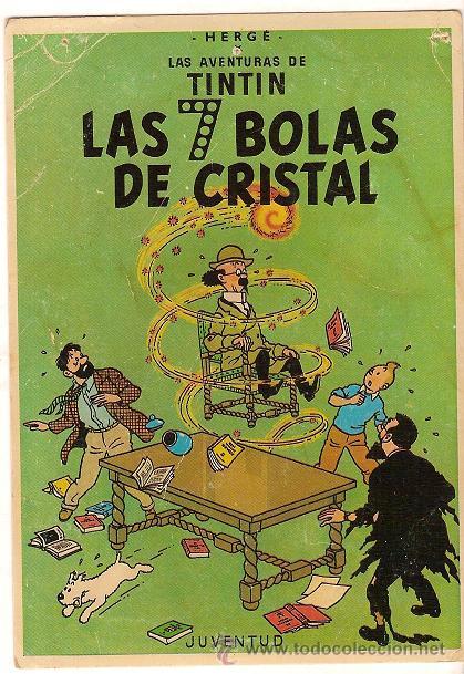 Postales: 2220 - POSTAL TINTIN LAS 7 BOLAS DE CRISTAL- DIB. HERG&Eacute; - EDITORIAL JUVENTUD