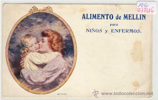 Postales: (PS-17306)POSTAL PUBLICITARIA DE ALIMENTOS DE MELLIN PARA NI&Ntilde;OS Y ENFERMOS