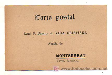 Cartoline: TARJA POSTAL. REND. P. DIRECTOR DE VIDA CRISTIANA. ABADIA DE MONTSERRAT.