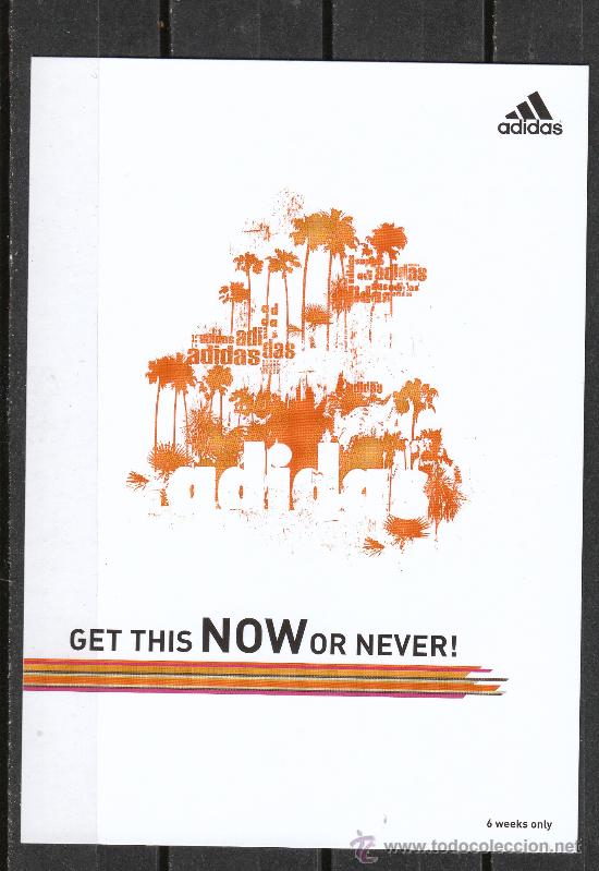 Postales: ADIDAS. GET THIS NOW OR NEVER! - Foto 1