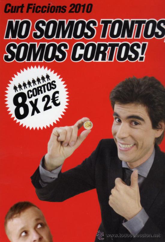 Postais: CURT FICCIONS 2010 NO SOMOS TONTOS, SOMOS CORTOS! NUEVO