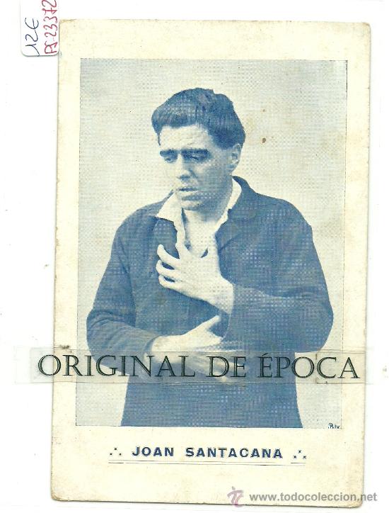 Postales: (PS-23372)POSTAL DE LA COMPA&Ntilde;IA DRAMATICA DE JOAN SANTACANA - Foto 1