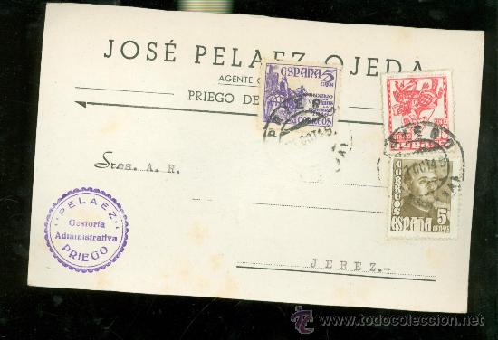 Postkarten: TARJETA POSTAL PUBLICITARIA. JOSE PELAEZ OJEDA. AGENTE. PRIEGO. 1949.