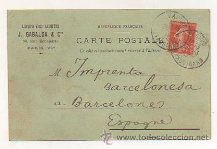 Cartoline: LIBRAIRIE VICTOR LECOFFRE J. GABALDA. (REVERSO IMPRESO). CIRCULADA EN 1912. pedido de libreria.