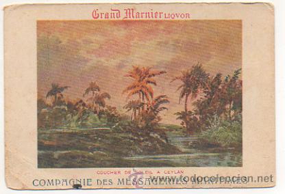 Cartoline: COMPAGNIE DES MESSAGERIES MARITIMES. GRAND MARNIER LIQUOR. COUCHER DE SOLEIL A CEYLAN.