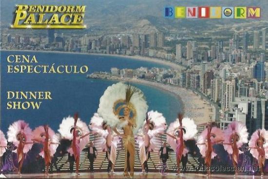 Postales: :::: PR467 - POSTAL - BENIDORM PALACE - CENA ESPECTACULO / DINNER SHOW - SIN CIRCULAR - Foto 1
