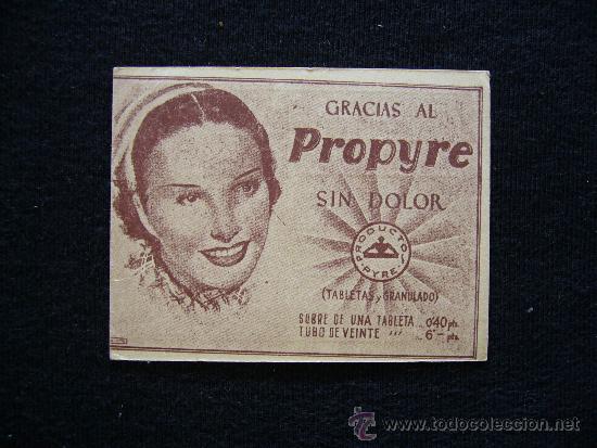 Postcards: Postal. Publicidad de Propyre. Imp. Montoro. A&ntilde;o 1947.