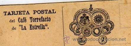 Postales: Tarjeta postal del Cafe Torrefacto de la Estrella. Sin circular. - Foto 1