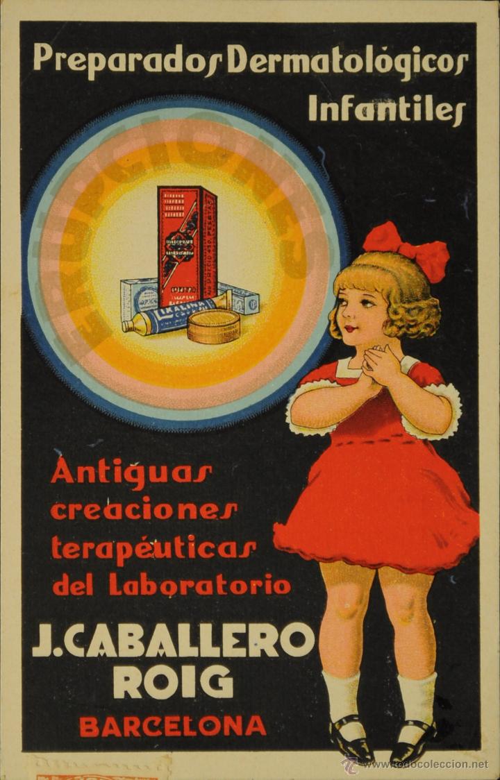 Cartoline: PREPARADOS DERMATOLOGICOS J. CABALLERO - ILUSTRADA  CIRCULADA Y DORSO DIVIDIDO