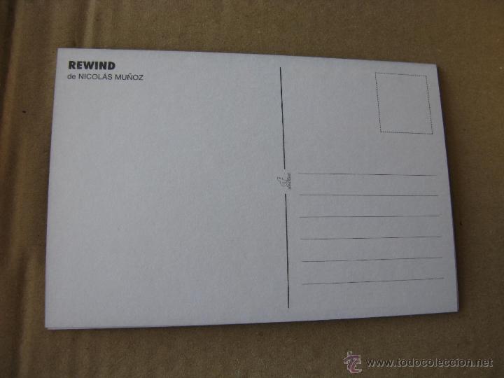 Postales: REWIND DIRIGIDA POR NICOL&Aacute;S MU&Ntilde;OZ. - Foto 2