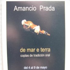 Postales: POSTAL AMANCIO PRADA. DE MAR E TERRA. COPLAS DE TRADICION ORAL. CIRCULO DE BELLAS ARTES. MAYO 1999.