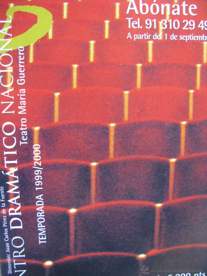 Postales: CENTRO DRAMATICO NACIONAL. TEMPORADA 1999/2000. - Foto 1